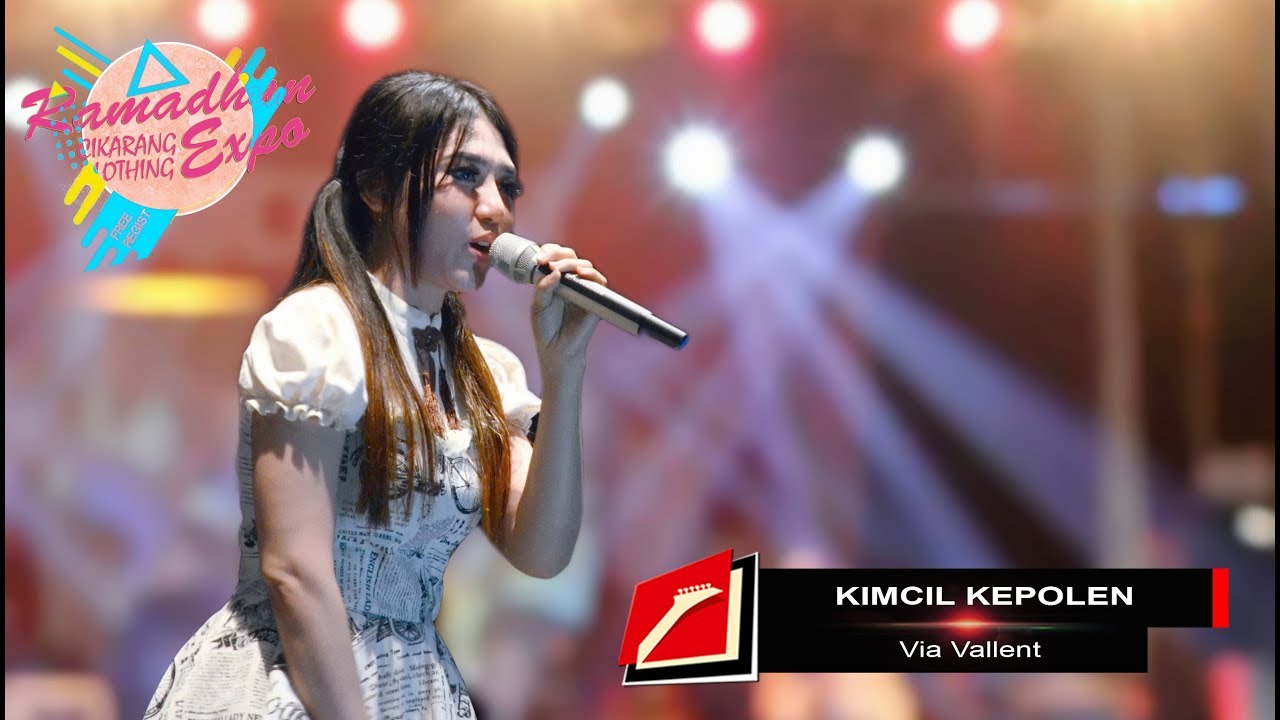 KIMCIL KEPOLEN | Via Vallent | HAMUSER PRESENT | RAMADHAN CIKARANG CLOTHING EXPO