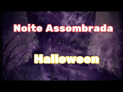 Noite Assombrada de Halloween