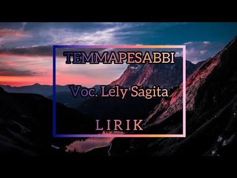 Temmapesabbi voc. Lely Sagita (LIRIK)