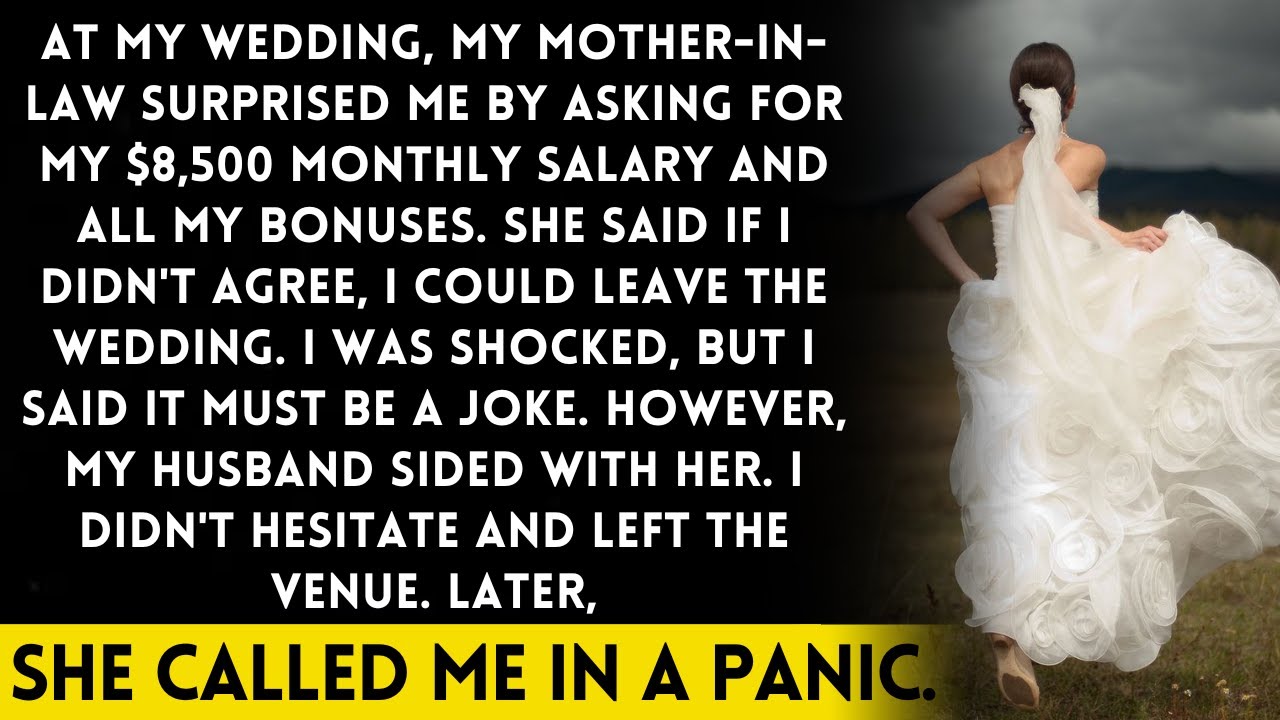 At my wedding, my MIL asked for my $8500 monthly pay. If you're not okay with that, you can leave.