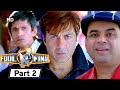 Fool N Final - Superhit Bollywood Comedy Movie - Part 2 - Paresh Rawal, Johnny Lever - Sunny Deol