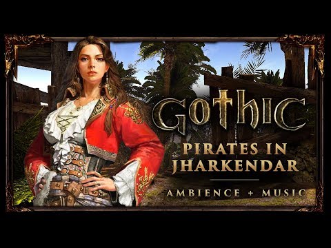 Gothic 2 | Pirates in Jharkendar  |  1 hour mix with nature & beach sounds
