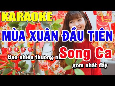 Karaoke Mùa Xuân Đầu Tiên Song Ca Nhạc Sống | Trọng Hiếu
