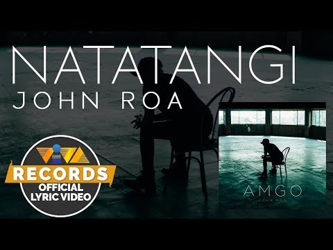 Natatangi - John Roa [Official Lyric Video]
