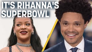 Rihanna To Perform At Super Bowl & GOP Candidate J.R. Majewski Lies About Service | The Daily Show