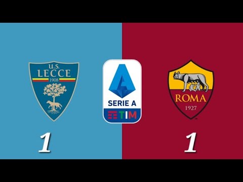 LECCE - ROMA 1-1 🟧🟥 1 Punto guadagnato..