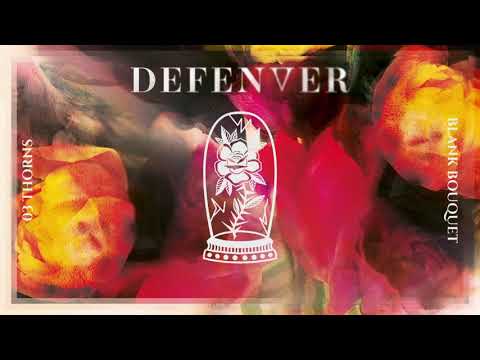 DEFENVER - Thorns Feat. Tobias Rische (Novelists FR)
