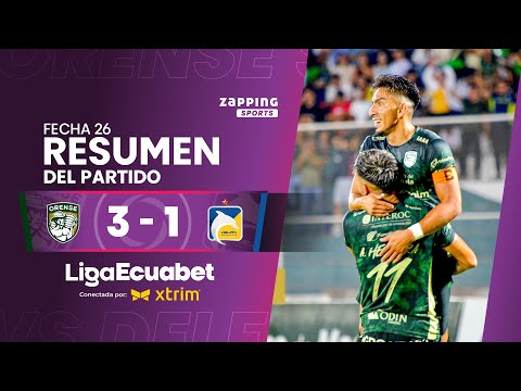 Orense SC 3 - 1 Delfín SC / Fecha 26 / Liga Ecuabet conectada por Xtrim