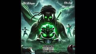 Lil Wayne - The Evil Green Ranger Part 2 (New 2025)