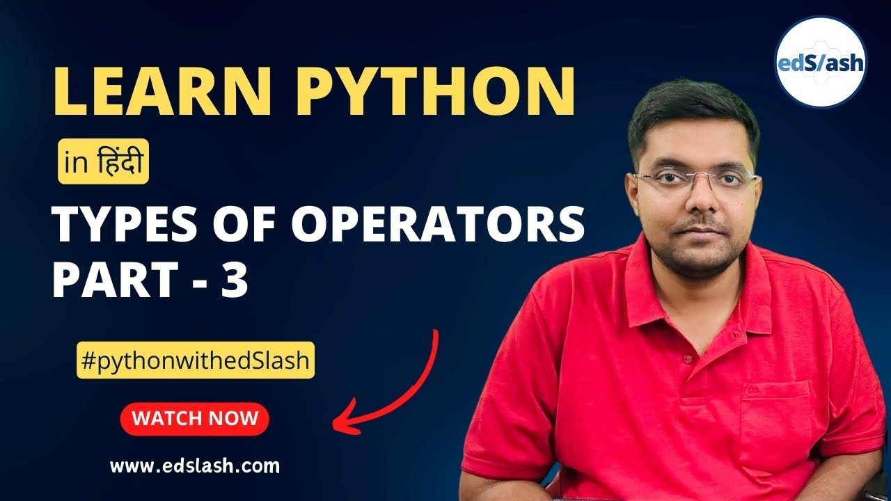 Mastering Python Operators: Part 3 | From Arithmetic to Logical |Coding Tools | PythonwithedSlash