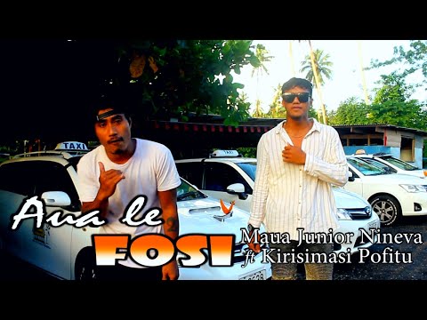 Maua Junior Nineva - AUA LE FOSI (Official Music Video) ft Kirisimasi Pofitu