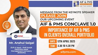 Message From the Keynote Speaker – Please join Our Upcoming Event AIF & PMS Conclave 1.0