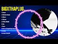 Top 10 Songs BigXthaPlug 2024 Best BigXthaPlug Playlist 2024