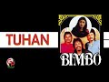 Bimbo - Tuhan (Official Lyric Video)