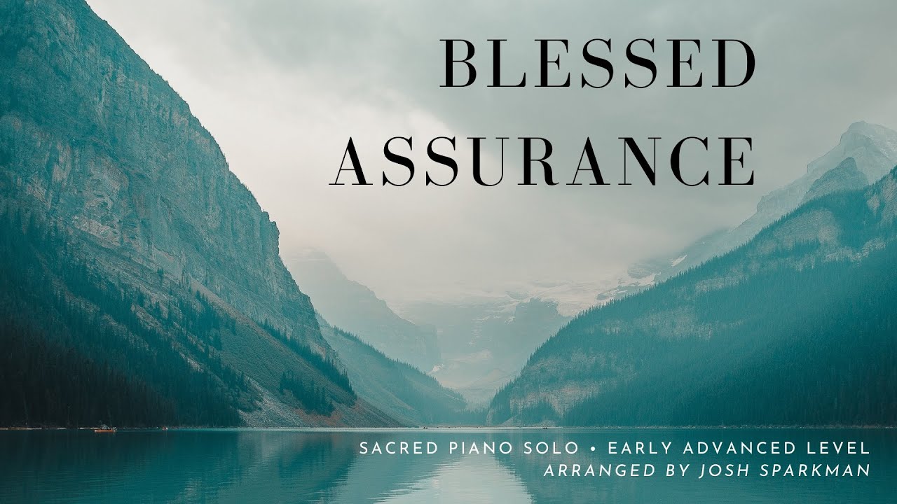 Blessed Assurance - Arranged by Josh Sparkman