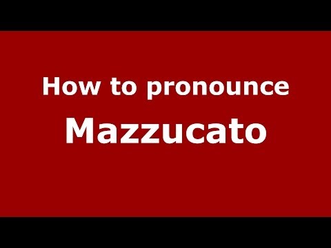 How to pronounce Mazzucato (Italian/Italy) - PronounceNames.com