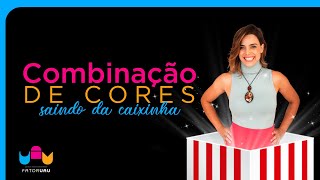 [LiveClass #007] Combinao de Cores, Saindo da Caixa