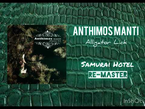 Anthimos Manti - Samurai Hotel (Re-Master)