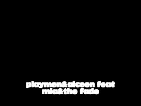 feel your love playmen&alceen feat  mia&the fade