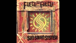 13) Sud Sound System - Fuecu Su Fuecu
