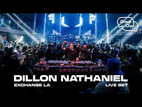 Dillon Nathaniel LIVE @Group Chat LA [HOUSE / TECH HOUSE]