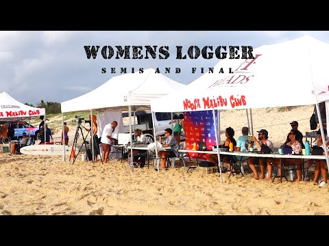Womens  Logger Division - Semis and Finals