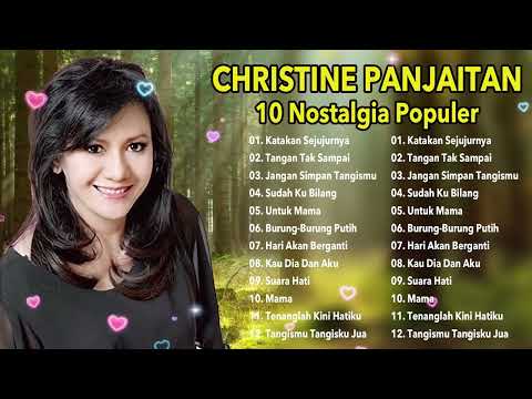 Christine Panjaitan Full Album 2023 - Tembang Kenangan | Lagu Lawas 80an 90an Terpopuler