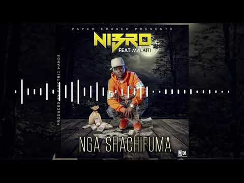Nibro Ft Malaiti - Ngashachifuma