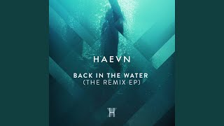 Back In The Water (HUGEL Remix)