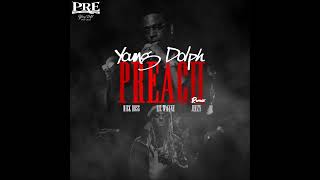 Young Dolph - Preach (Remix) Ft. Rick Ross, Lil Wayne &amp; Jeezy