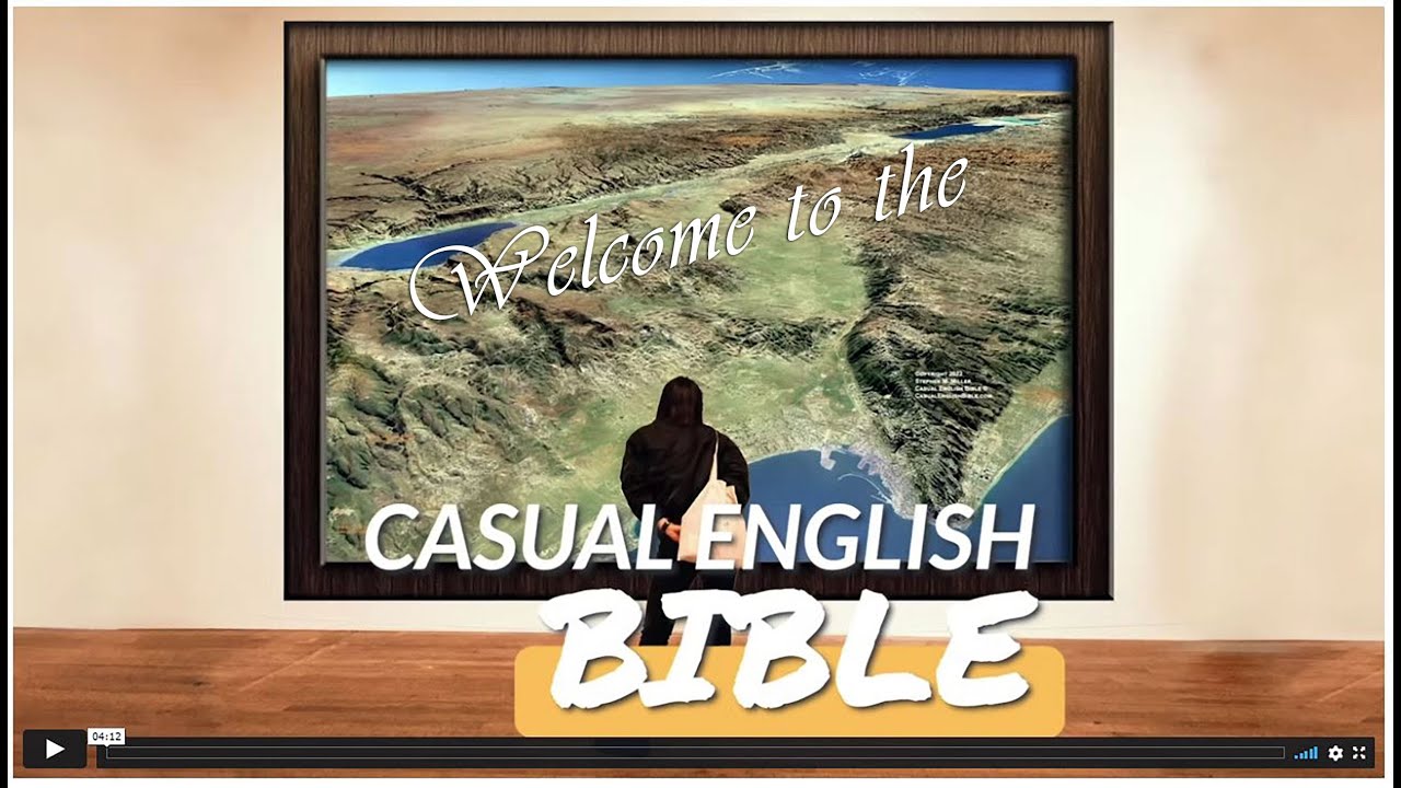 Welcome to the Casual English Bible