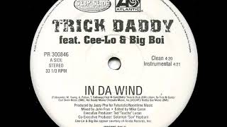 Trick Daddy - In Da Wind (Instrumental)