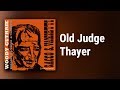 Woody Guthrie // Old Judge Thayer