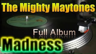 Mighty Maytones - Madness | 12“ G.G./Burning Sounds 1976 | Full LP