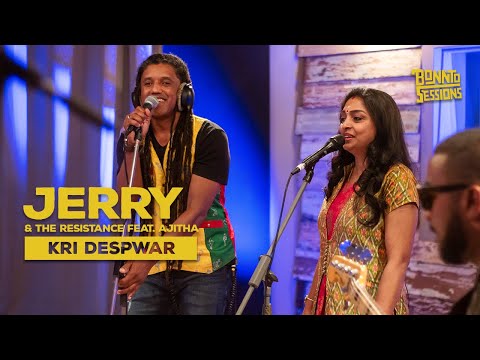 BONNTO SESSIONS - Kri Despwar, Jerry N The Resistance Feat. Ajitha murday