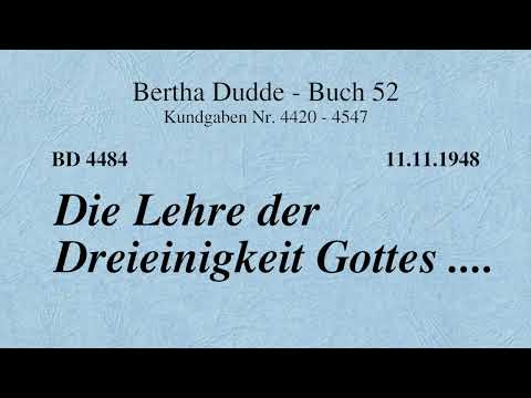 BD 4484 - DIE LEHRE DER DREIEINIGKEIT GOTTES ....