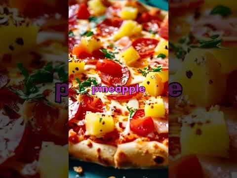 Why Hawaiian Pizza is Actually Canadian!