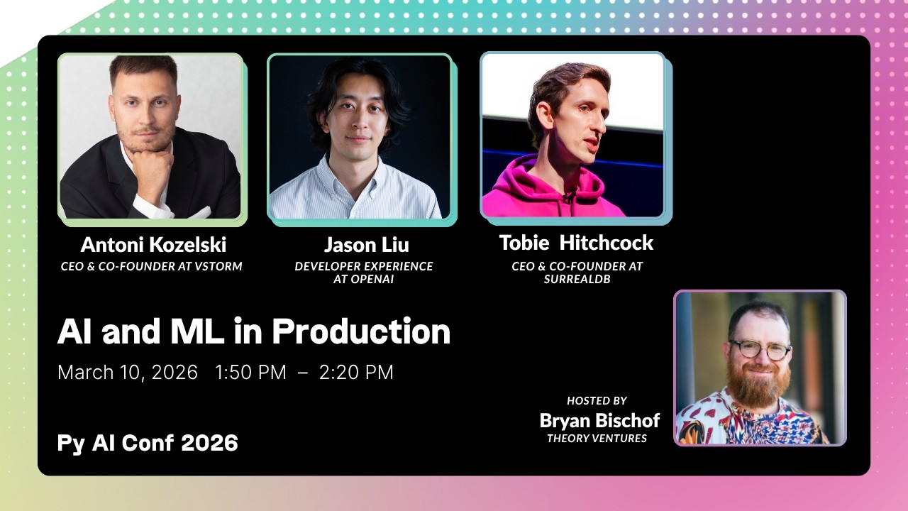 Panel: AI and ML in Production | PyAI Conf 2026