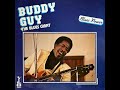 Buddy Guy - Outskirts Of Town