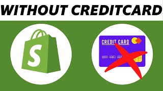 How to Start Shopify Dropshipping Without CreditCard! (Easy)