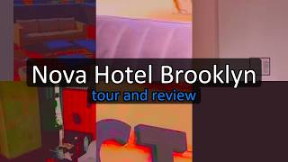 Nova Hotel Brooklyn