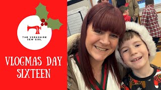 Vlogmas Day Sixteen