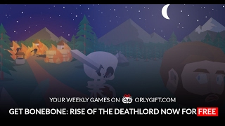 Now on orlygift: "BoneBone: Rise of the Deathlord" for FREE