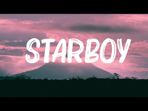 The Weeknd - Starboy (Lyrics) ft. Daft Punk 🍀 Hot Lyrics 2024