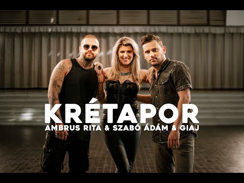 Ambrus Rita x Szabó Ádám x Giaj - Krétapor (Official Music Video)