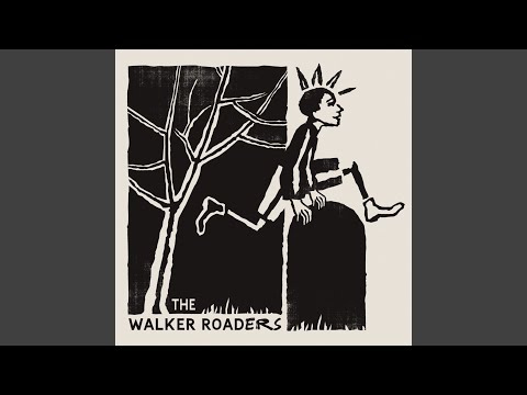 The Story - The Walker Roaders