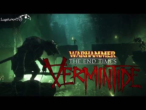 Warhammer: End Times - Vermintide - Beta Gameplay