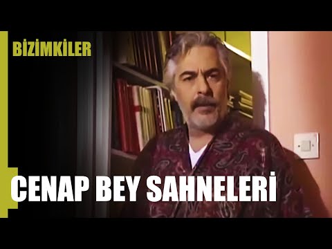 Cenap Bey Scenes - Ours