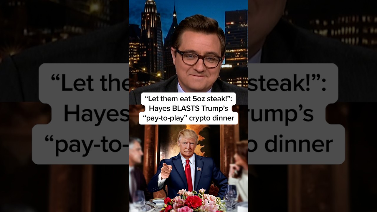 'Let them eat 5oz steak!': Hayes BLASTS Trump’s 'pay-to-play' crypto dinner