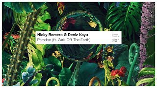 Nicky Romero &amp; Deniz Koyu - Paradise (ft. Walk off the Earth) (Preview) // Sept 28